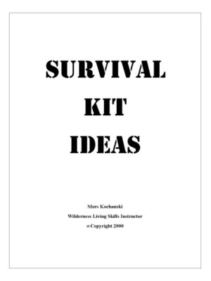 Survival Kit Ideas