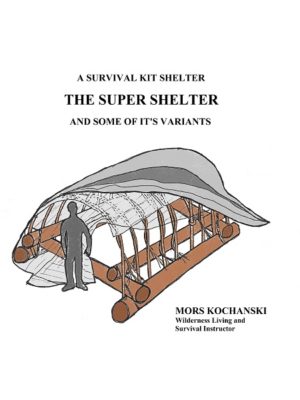 Super Shelter Survival Kit